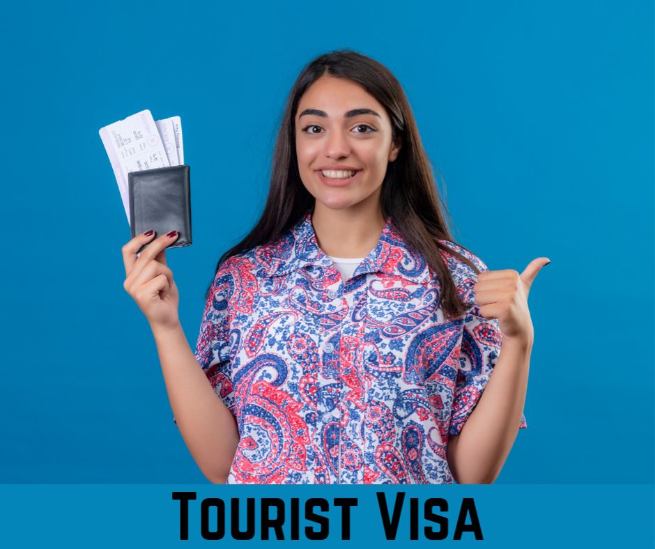 Tourist Visa